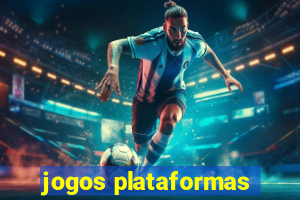 jogos plataformas